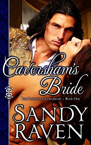 Caversham's Bride (The Caversham Chronicles) (Volume 1) - Raven, Sandy