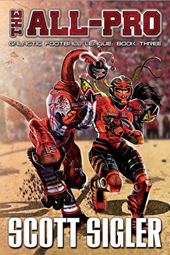 Beispielbild fr The All-Pro: Galactic Football League: Book Three zum Verkauf von ThriftBooks-Dallas