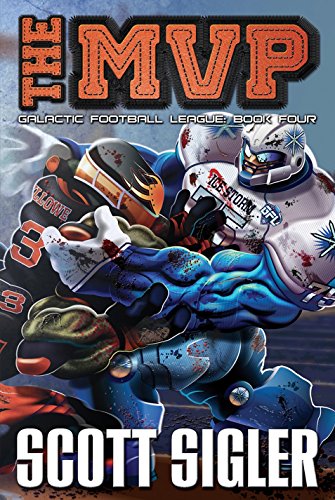 Beispielbild fr The MVP: Galactic Football League: Book Four zum Verkauf von ThriftBooks-Dallas