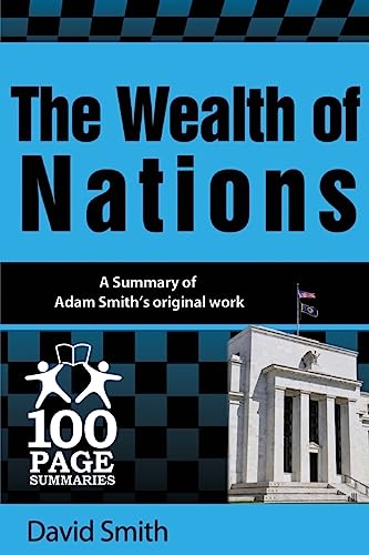 Stock image for The Wealth of Nations (100 Page Summaries) for sale by Goodwill Books