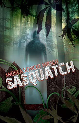 Stock image for Sasquatch for sale by Better World Books: West