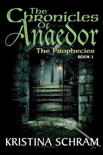 Beispielbild fr The Chronicles of Anaedor: The Prophecies: Book One zum Verkauf von Buchpark