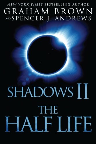 9781939398406: Shadows 2: The Half Life: Volume 2