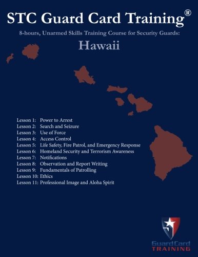 Stock image for 8-hours, Unarmed Security Guard Skills Training Course: Hawaii: Volume 3 for sale by Revaluation Books
