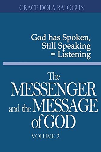 Stock image for The Messenger and the Message of God, Vol. 2 for sale by Lucky's Textbooks