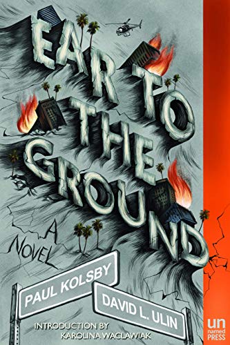 Beispielbild fr Ear to the Ground : A Novel zum Verkauf von Better World Books