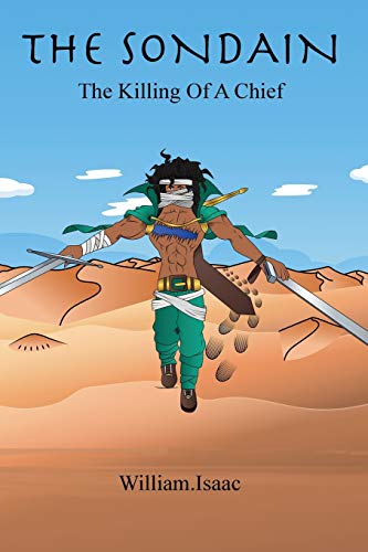 Imagen de archivo de The Sondain: The Killing Of A Chief a la venta por Nathan Groninger