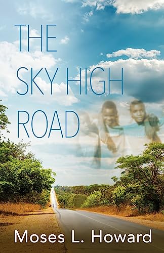 9781939423306: The Sky High Road