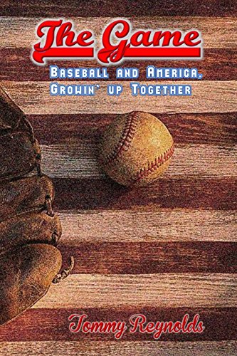 9781939425294: The Game: Baseball and America, Growing Up Together