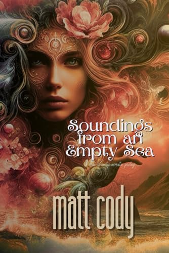 9781939425669: Soundings from an Empty Sea