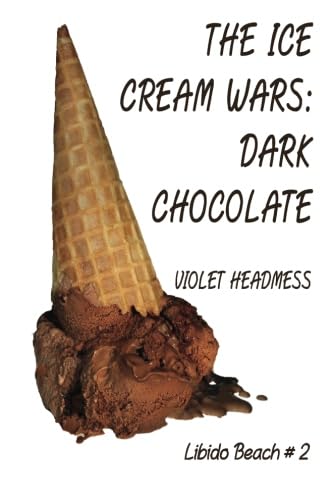 Stock image for The Ice Cream Wars - Dark Chocolate for sale by Buchpark