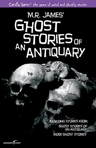 Stock image for Candle Game:  Ghost Stories of an Antiquary: The Ghostly Tales of M.R. James (Candle Game: ? the Game of Weird and Ghostly Stories) for sale by HPB-Emerald