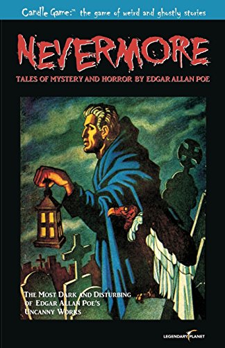 Stock image for Candle Game:? Nevermore: Tales of Mystery and Horror by Edgar Allan Poe for sale by Lucky's Textbooks