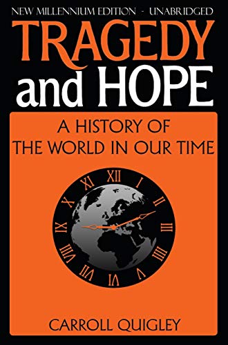 Stock image for Tragedy and Hope: A History of The World In Our Time for sale by Moe's Books
