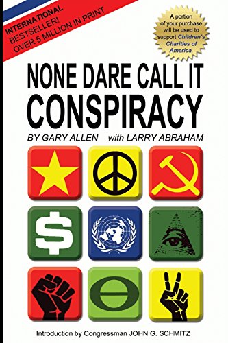 9781939438065: None Dare Call It Conspiracy