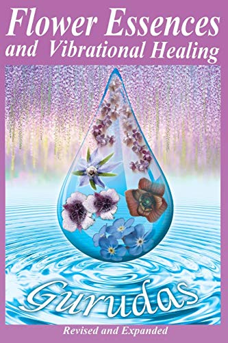 Stock image for Flower Essences and Vibrational Healing (Paperback or Softback) for sale by BargainBookStores