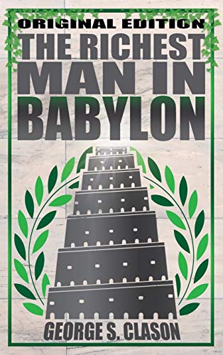 Stock image for Richest Man in Babylon - Original Edition for sale by Books From California