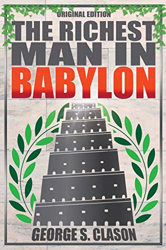 Beispielbild fr The Richest Man In Babylon - Original Edition zum Verkauf von HPB-Diamond