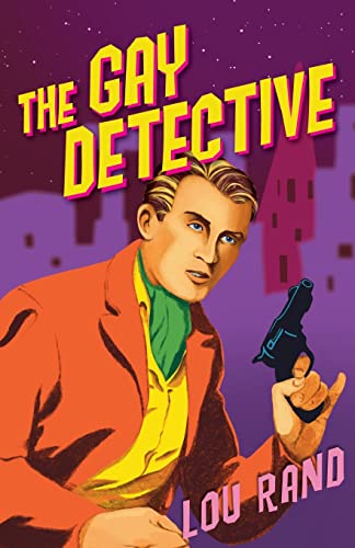 Stock image for The Gay Detective for sale by PBShop.store US