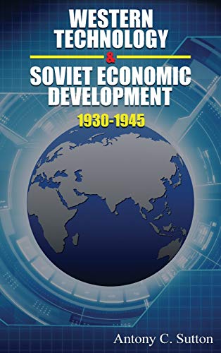 Imagen de archivo de Western Technology and Soviet Economic Development 1930 to 1945 a la venta por Russell Books