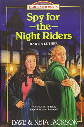 Stock image for Spy for the Night Riders: Introducing Martin Luther (Trailblazer Books) for sale by Goodwill