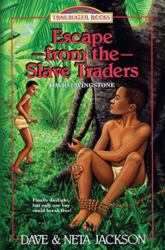 9781939445070: Escape from the Slave Traders: Introducing David Livingstone: Volume 5