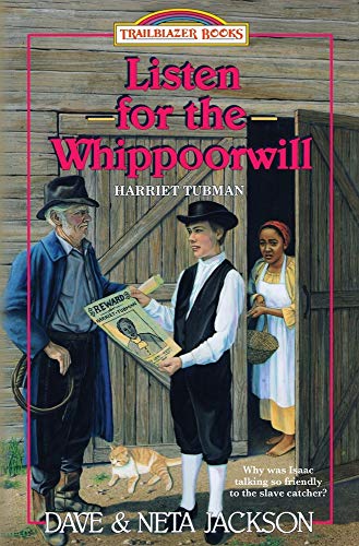 Stock image for Listen for the Whippoorwill: Introducing Harriet Tubman (Trailblazer Books) for sale by Blue Vase Books