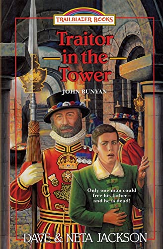 Stock image for Traitor in the Tower: Introducing John Bunyan (Trailblazer Books) for sale by Goodwill Industries
