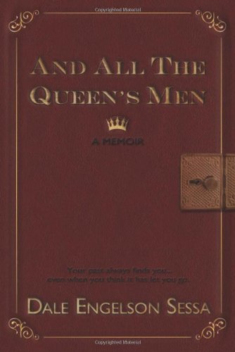 Imagen de archivo de And All The Queen's Men: A Memoir a la venta por Jenson Books Inc