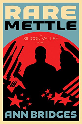 Beispielbild fr Rare Mettle: A Silicon Valley Novel zum Verkauf von Books From California