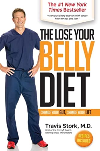 9781939457592: The Lose Your Belly Diet: Change Your Gut, Change Your Life
