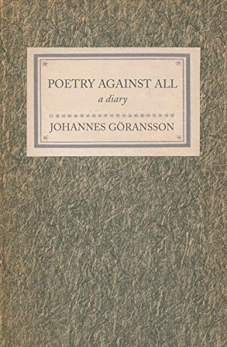 Stock image for Poetry Against All: A Diary for sale by The Enigmatic Reader