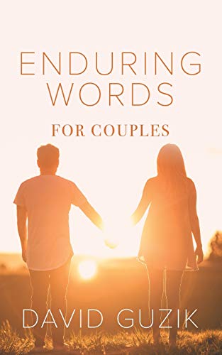 Stock image for Enduring Words for Couples: Daily Thoughts Suited for Couples from God's Enduring Word for sale by -OnTimeBooks-