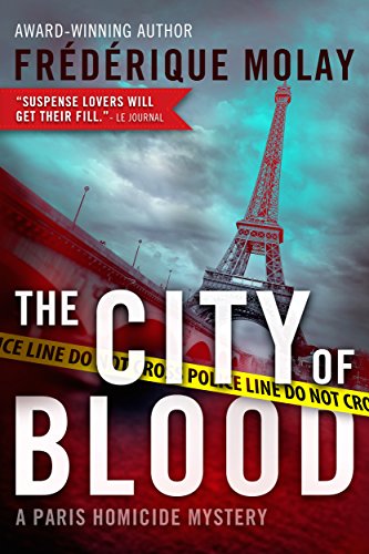 9781939474186: The City of Blood (Paris Homicide Mystery)