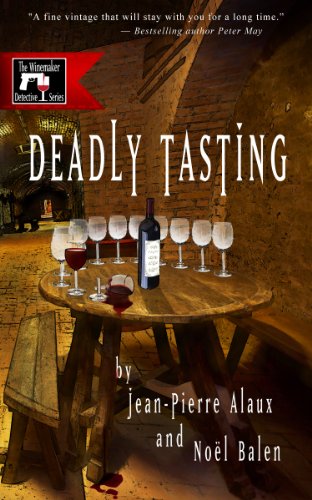9781939474223: Deadly Tasting (Winemaker Detective)
