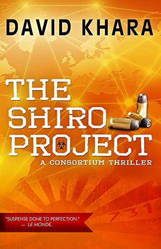 Stock image for The Shiro Project (Consortium Thriller) for sale by More Than Words