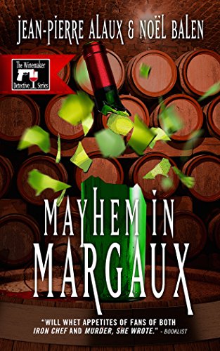 Beispielbild fr Mayhem in Margaux zum Verkauf von Better World Books