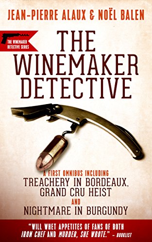 Beispielbild fr Winemaker Detective Mysteries: An Omnibus zum Verkauf von Better World Books