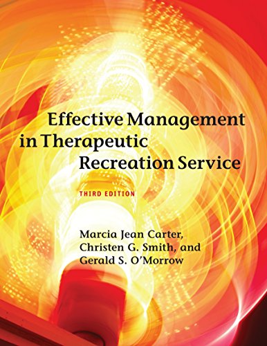 Stock image for Effective Management in Therapeutic Recreation Service for sale by Jenson Books Inc