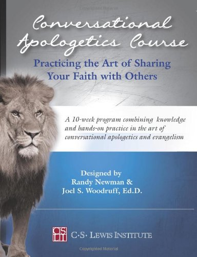Stock image for Conversational Apologetics Course: Practicing the Art of Sharing Your Faith with Others for sale by Regent College Bookstore