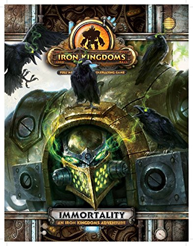 Stock image for Immortality - An Iron Kingdoms Adventure for sale by HPB-Ruby