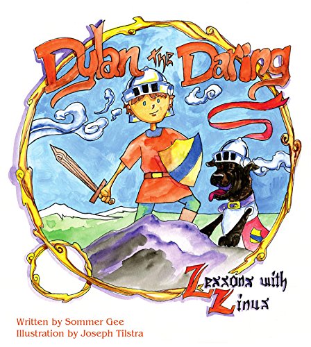Imagen de archivo de Dylan the Daring (Lessons with Linus) a la venta por Wonder Book