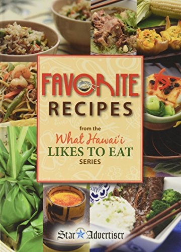 Imagen de archivo de Favorite Recipes (What Hawaii Likes to Eat) a la venta por SecondSale