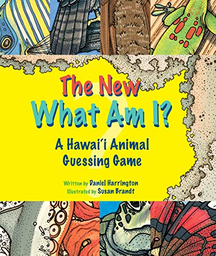 Beispielbild fr The New What Am I? A Hawaii Animal Guessing Game zum Verkauf von Gulf Coast Books