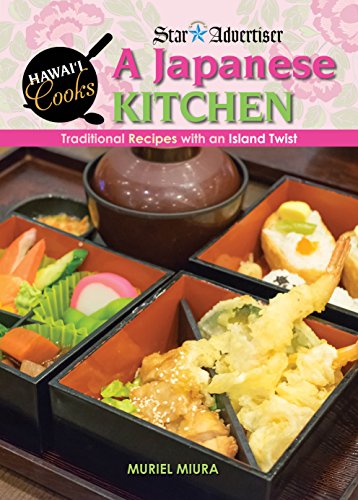 Stock image for A Japanese Kitchen: Traditional Recipes With an Island Twist for sale by Books Unplugged