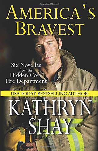 Stock image for America's Bravest (Hidden Cove Firefighters) for sale by Irish Booksellers