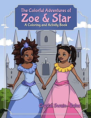 9781939509000: The Colorful Adventures of Zoe & Star: An Activity and Coloring Book
