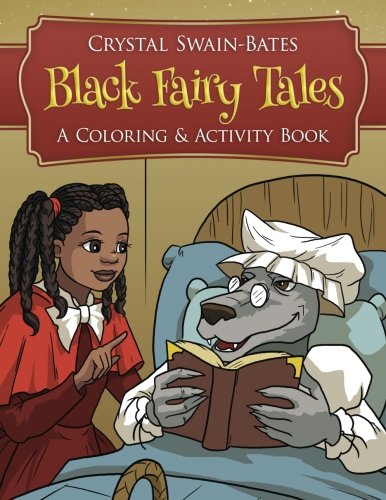 Stock image for Black Fairy Tales: A Coloring and Activity Book for sale by GF Books, Inc.