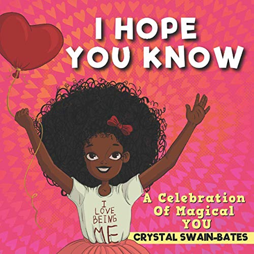 Stock image for I Hope You Know: A Celebration of Magical You for sale by SecondSale