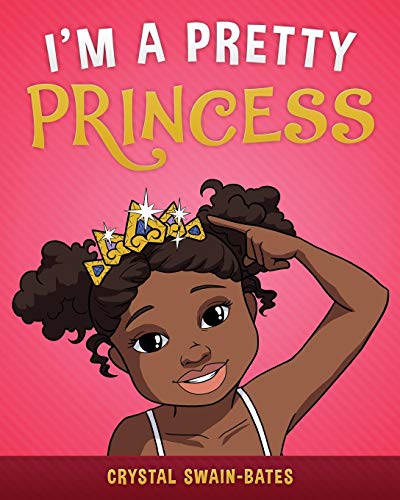 Stock image for I'm a Pretty Princess for sale by Better World Books